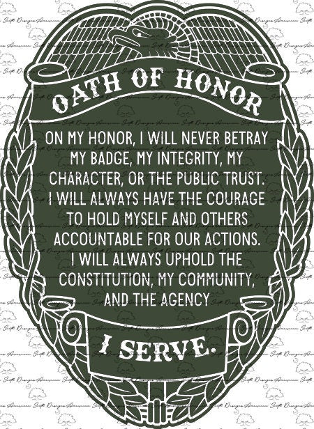 Oath of Honor Police Badge