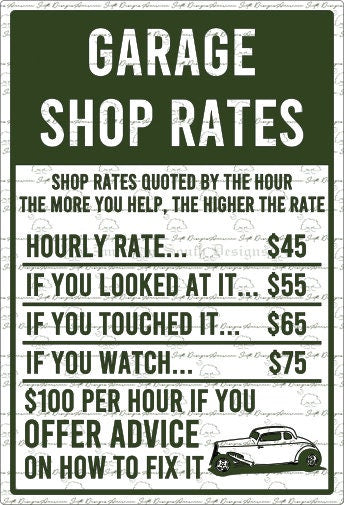 Garage Shop Rates Sign