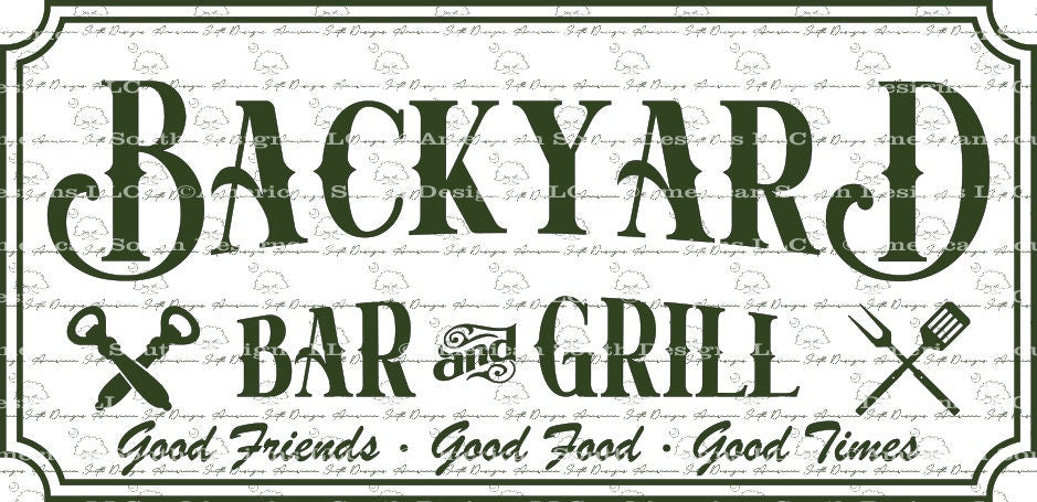 Backyard Bar Sign  Digital Files  SvG, PNG