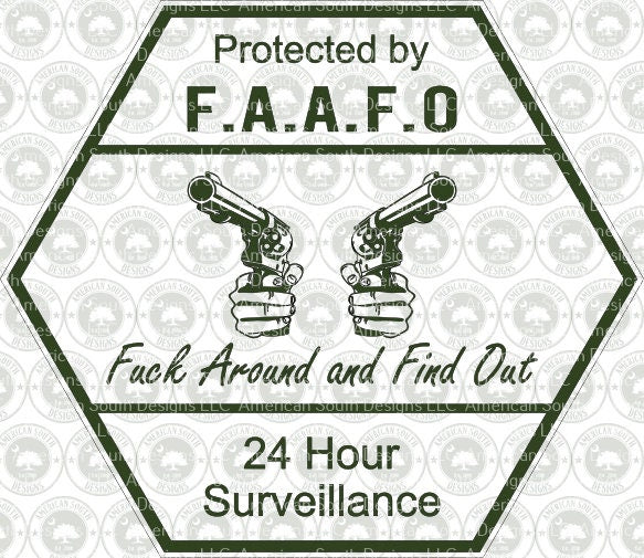F.A.A.F.O.  Security Sign